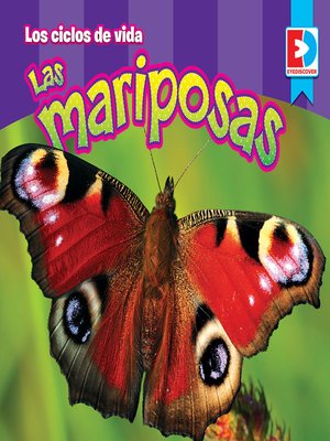 cover image of Los ciclos de vida: Las Mariposas